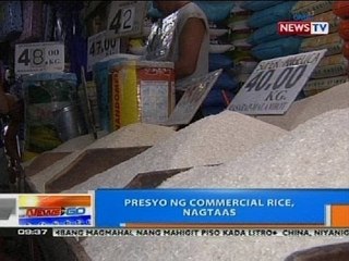NTG: Presyo ng commercial rice, nagtaas