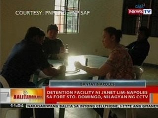 BT: Detention facility ni Janet Napoles sa Fort Sto. Domingo, Laguna, nilagyan ng CCTV
