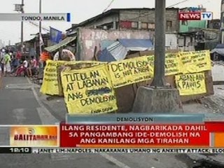 BT: Ilang residente sa Tondo, nagbarikada dahil sa pangambang ide-demolish na ang mga tirahan