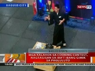 BT: Mga kalahok sa cooking contest sa Baguio, nagtagisan sa iba't ibang gimik sa pagluluto