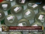 24 Oras: Supply ng sardinas, pinangangambahang magkulang dahil sa gulo sa Zamboanga City