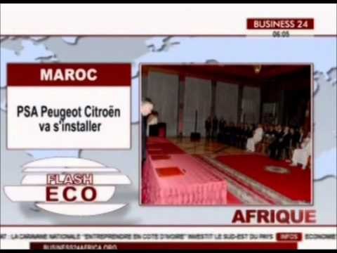BUSINESS24 Flash Eco Afrique / PSA Peugeot Citroën va s'installer