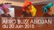 VoxAfrica / AfroBuzz Abidjan du 20 Juin 2015