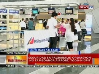 BT: Seguridad sa pagbabalik-operasyon ng Zamboanga Airport, todo-higpit