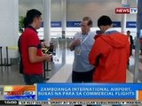 NTG: Zamboanga Int'l Airport, bukas na para sa commercial flights