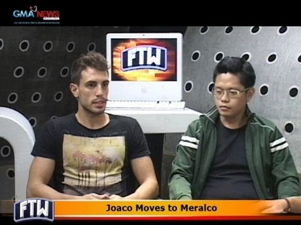 FTW: Joaco Moves to Meralco
