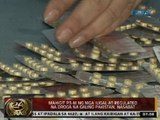 24Oras: P3-M halaga ng mga iligal at regulated na droga na galing Pakistan, nasabat