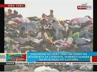 BP: Gabundok na ukay-ukay na damit na ibinebenta sa Cordova, Cebu, iniimbestigahan na ng BOC