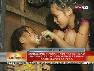 BP: Maraming Pinoy, hindi prayoridad ang pag-aalaga sa ngipin at bibig dahil kapos sa pera