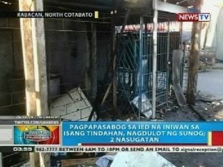 BP: IED na iniwan sa isang tindahan sa Kabacan, North Cotabato, pinasabog