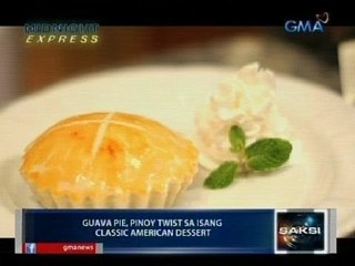 Saksi: Midnight Express:   Guava Pie, Pinoy twist sa   isang classic American   dessert