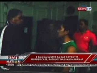 SONA: 3 sa 6 na suspek sa Kae Davantes murder case, patuloy na pinaghahanap