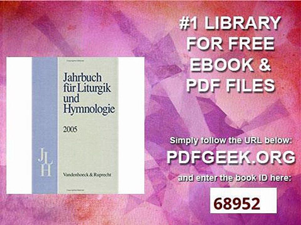 Jahrbuch für Liturgik und Hymnologie, 44. Band, 2005 (Jahrbuch Fur Liturgik Und Hymnologie)