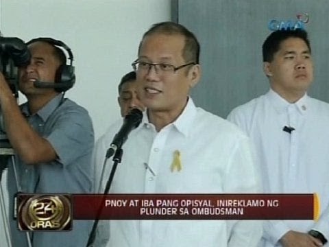 24 Oras: PNoy at iba pang opisyal, inireklamo ng plunder sa Ombudsman