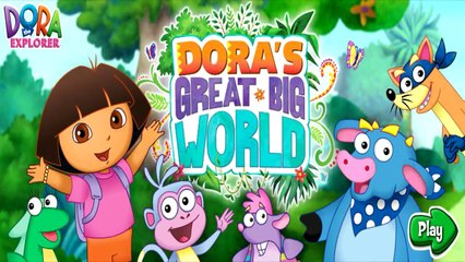 Dora the Explorer Dora Great Big World Part 1 Full Games for Kids