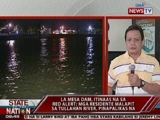 SONA: La Mesa Dam, itinaas na sa red alert; mga residente malapit sa Tullahan River, pinapalikas na