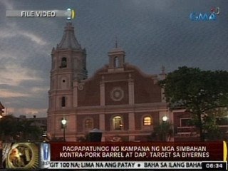 24Oras: Pagpapatunog ng kampana ng mga simbahan vs pork barrel at DAP, target sa Biyernes