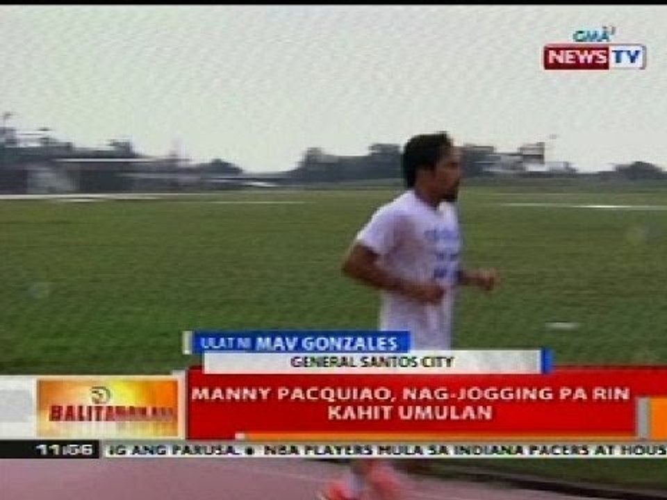 BT: Manny Pacquiao, nag-jogging pa rin kahit um...