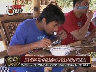 24 Oras: Pacquiao, malakas kumain para lalong tumibay ang katawan at maabot ang kailangang timbang