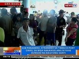 NTG: 428 pasahero, stranded sa Tabaco Port dahil sa mga nakanselang biyahe bunsod ng Bagyong Santi