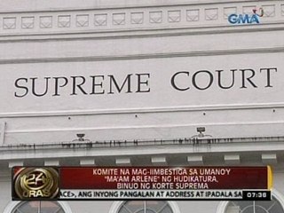 Komite na mag-iimbestiga sa umano'y "Ma'am Arlene" ng Hudikatura, binuo ng Korte Suprema