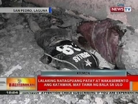 BT: Lalaking natagpuang patay at nakasemento ang katawan sa Laguna, may tama ng bala sa ulo