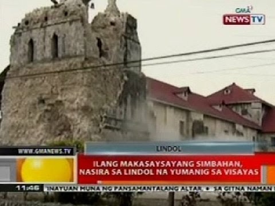 BT: Ilang makasaysayang simbahan, nasira sa lindol na yumanig sa Visayas