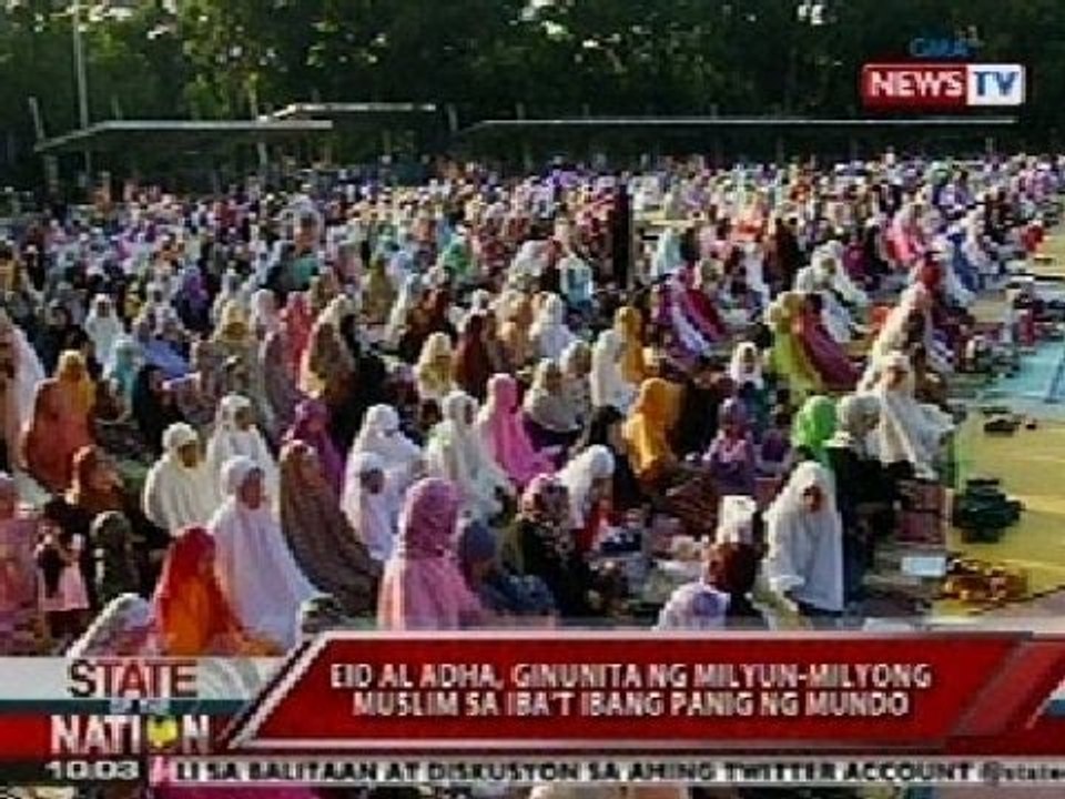 SONA: Eid'l Adha, ginunita ng milyun-milyong Muslim sa iba't ibang panig ng mundo