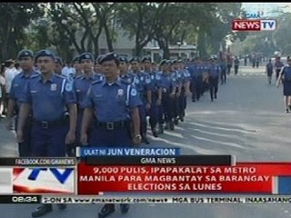 NTL: 9,000 plus pulis, ipapakalat sa Metro Manila para magbantay sa brgy. elections sa Lunes
