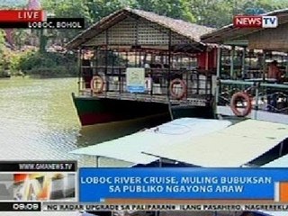 NTG: Loboc River Cruise, muling bubuksan sa publiko ngayong araw