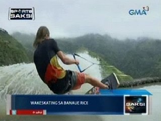 Saksi: Wakeskating sa Banaue Rice Terraces