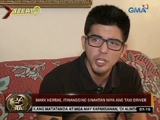 24 Oras: Mark Herras at kanyang mga kasama, inireklamo ng pambubugbog sa taxi driver