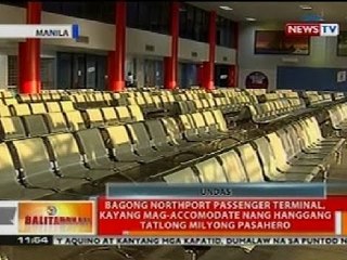 BT: Bagong Northport Passenger kayang mag-accomodate nang hanggang 3-M pasahero