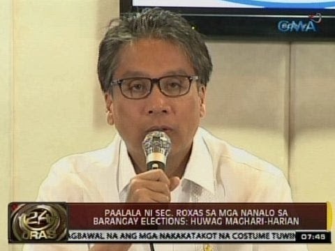 24Oras: Paalala ni Sec. Roxas sa mga nanalo sa barangay elections: Huwag maghari-harian