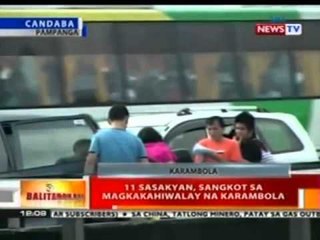 BT: 11 sasakyan, sangkot sa magkakahiwalay na karambola