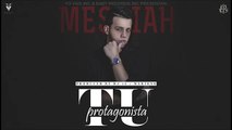 Tu Protagonista [Audio] - Messiah