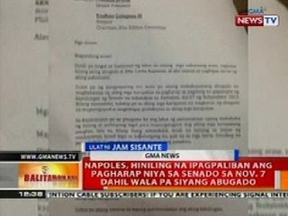 BT: Napoles, hiniling na ipagpaliban ang pagharap sa Senado sa Nov. 7 dahil wala pa siyang abugado