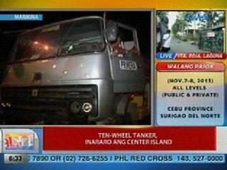 UB: 10-wheel tanker, inararo ang center island sa Marikina