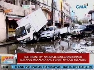 UB: Tacloban City, nagmistulang abandonado matapos manalasa ang Super Typhoon Yolanda