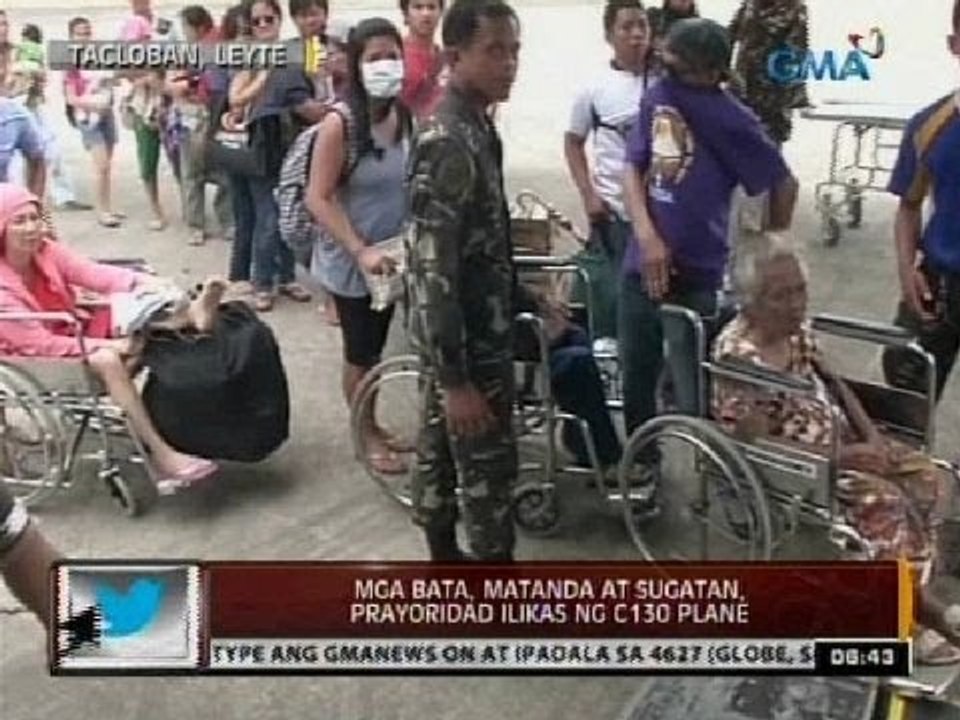 24 Oras: Mga bata, matanda at sugatan, prayoridad ilikas ng C130 plane