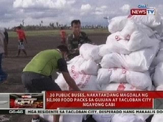 QRT: 30 public buses, nakatakdang magdala ng 50k food packs sa Guiuan at Tacloban ngayong gabi