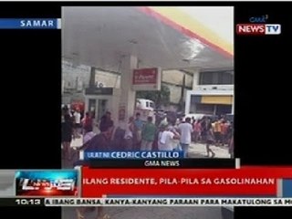 NTL: Ilang residente sa Samar, pila-pila sa gasolinahan