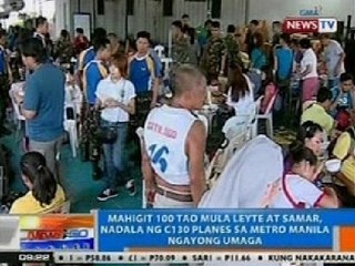 NTG: Mahigit 100 tao mula Leyte at Samar, nadala ng C130 sa Metro Manila ngayong umaga
