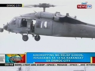 BP: Airdropping ng relief goods, isinagawa sa 16 na barangay sa Ormoc City