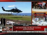 QRT: Air dropping ng relief goods, isinasagawa sa naapektuhan ng bagyo
