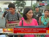 BT: Volunteers, patuloy ang pagdating sa Villamor Airbase