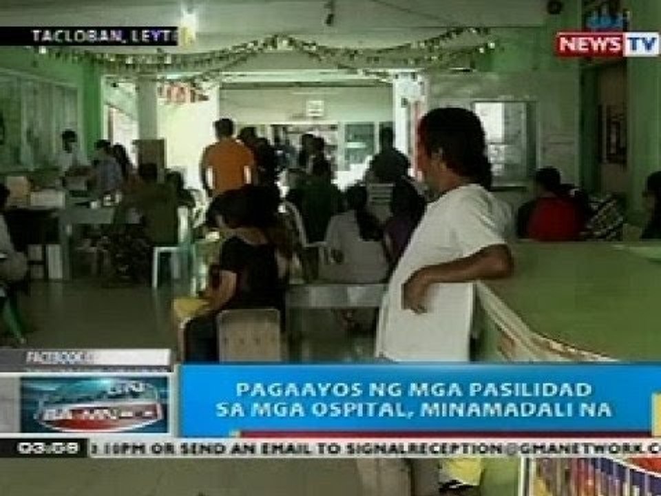 BP: Pagaayos ng mga pasilidad sa mga ospital sa Leyte, minamadali na