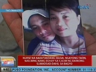 UB: Nurse na nakatakdang ikasal, nailibing nang buhay sa ilalim ng barkong sumadsad
