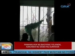 UB: Pananalasa ng Bagyong Yolanda, nakunan ng video ng survivor