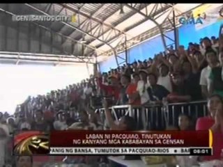 24 Oras: Laban ni Pacquiao, tinutukan ng kanyang mga kababayan sa GenSan